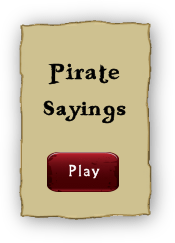 Pirate Sayings